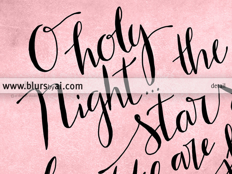 O holy night lyrics printable Christmas decoration, in pastel pink and black modern calligraphy