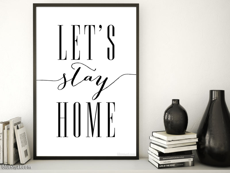 Let's stay home, scandinavian minimalist printable art (2) - Personal use