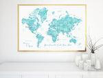 Custom quote - world map with cities, capitals, countries, US States... labeled and watercolor effect. Color combination: peaceful waters