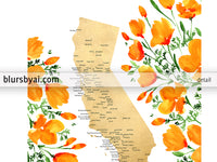 Custom map print: map of California with cities and California poppies