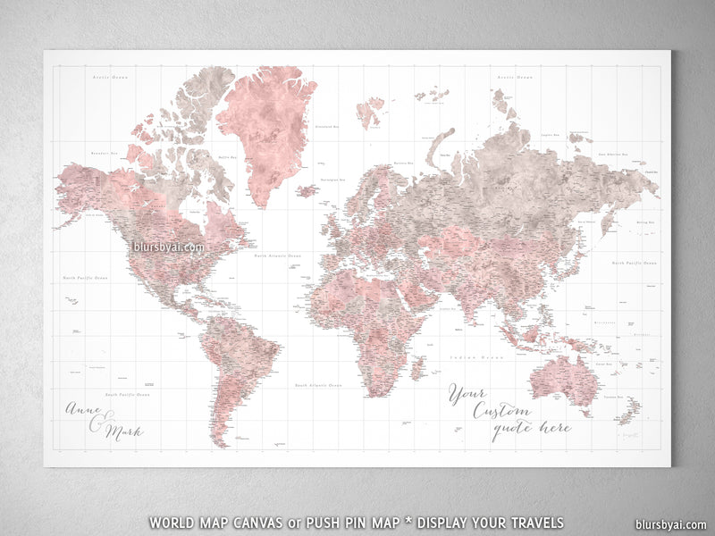Custom large & highly detailed world map canvas print or push pin map in dusty pink and grey. "Piper"