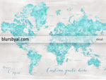 Custom quote - Aquamarine watercolor printable world map with cities in rustic background. "Harriet"